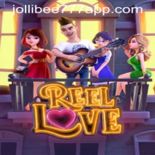 Exploring ReelLove: A Journey into a World of Fun and Adventure with Jollibee777