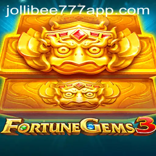 FortuneGems3: Unveiling the Allure of Jollibee777's Latest Game