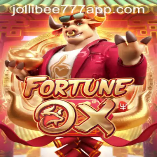 Exploring the Exciting World of FortuneOx and its Connection to Jollibee777